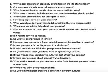 This concerns their peers and upsets the social order of the school. . Peer pressure interview questions